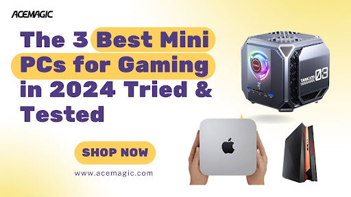The 3 Best Mini PCs for Gaming in 2024 [Tried & Tested