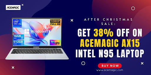 After Christmas Sale: Get 38% OFF on ACEMAGIC AX15 Intel N95 Laptop