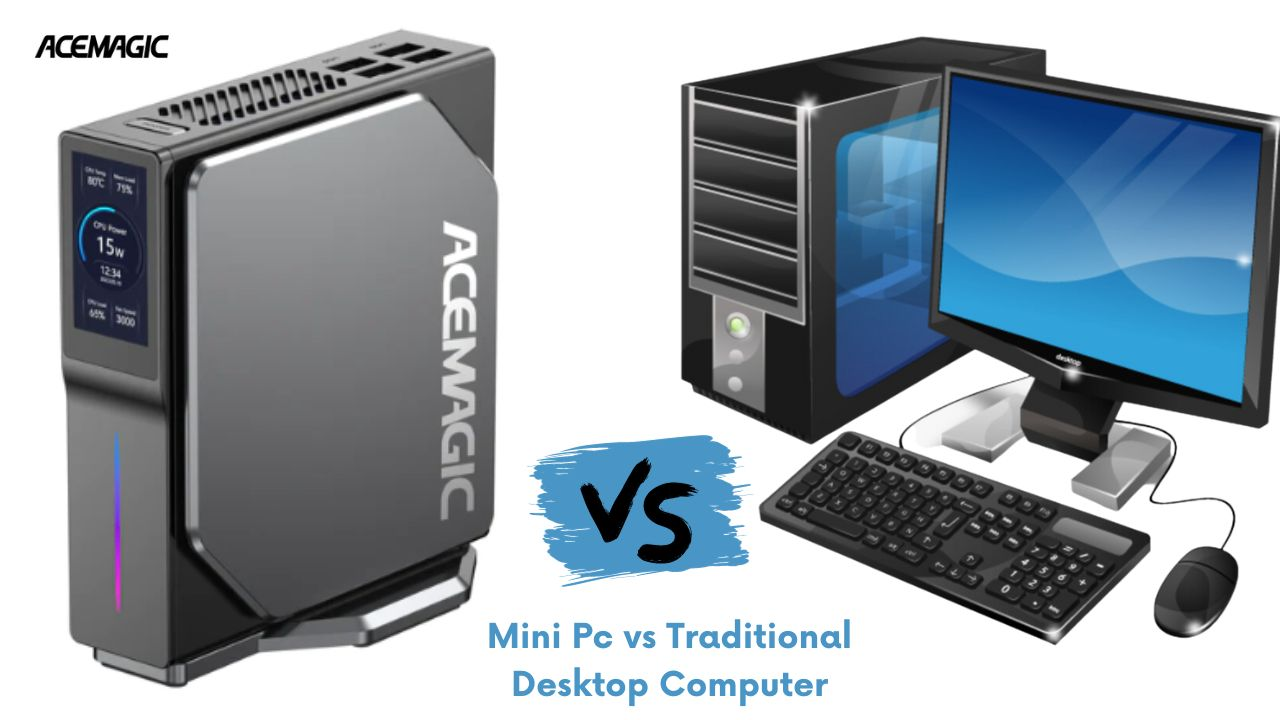 mini pcs vs traditional desktops