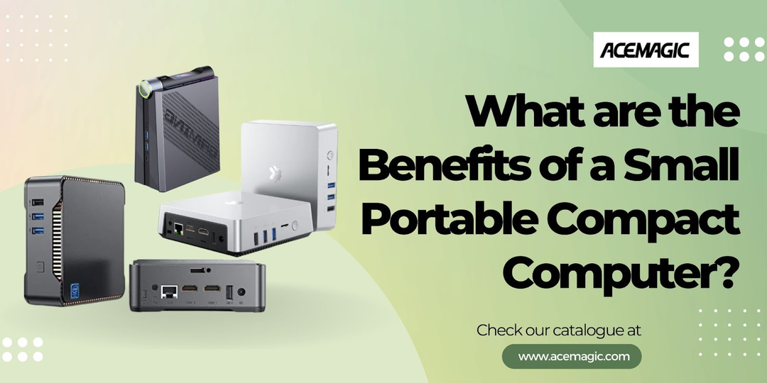 What are the Benefits of a Small Portable Compact Computer?