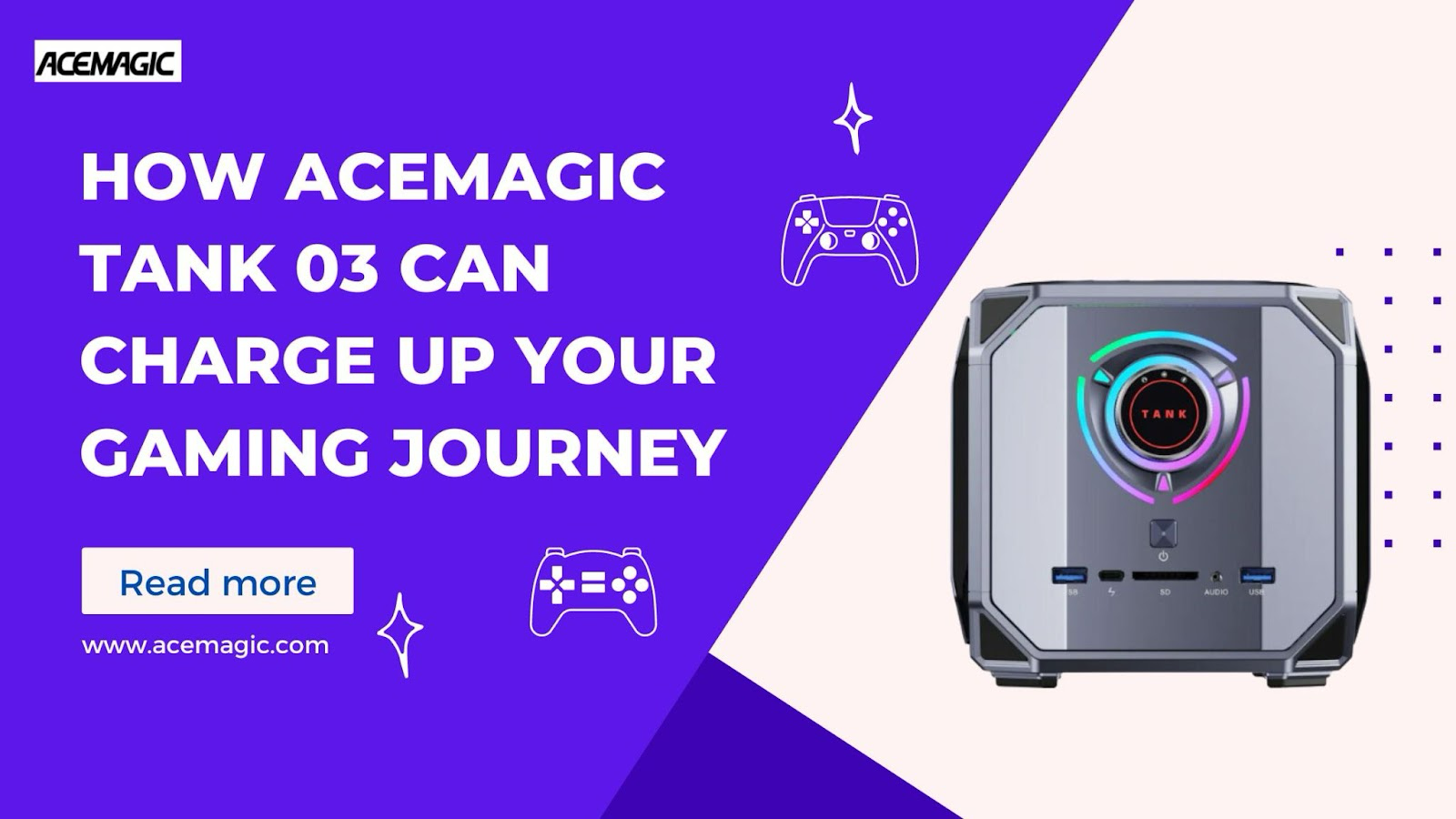How ACEMAGIC Tank 03 Can Charge Up Your Gaming Journey